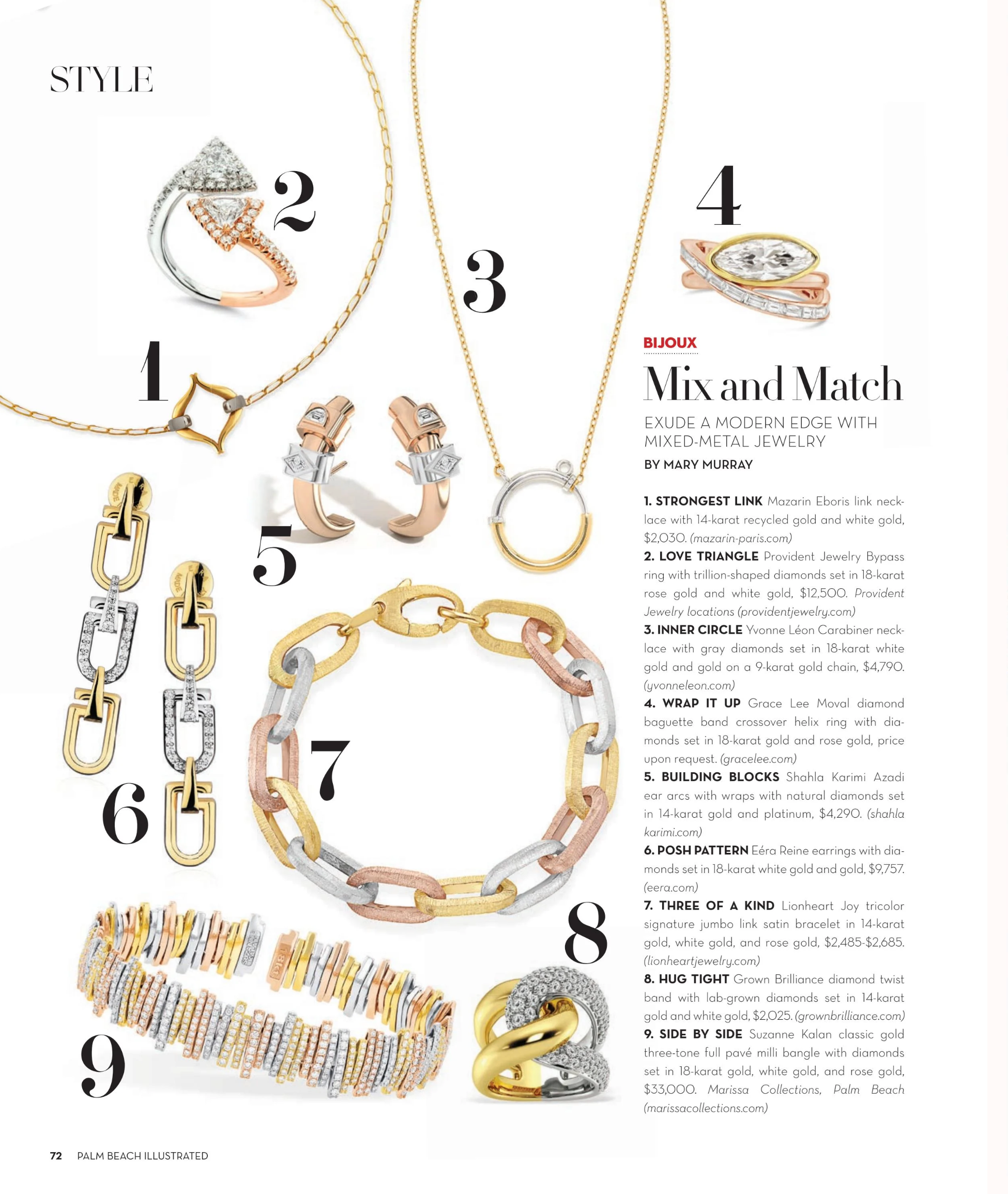 Palm Beach Illustrated: Mix and Match. EXUDE A MODERN EDGE WITH MIXED-METAL JEWELRY