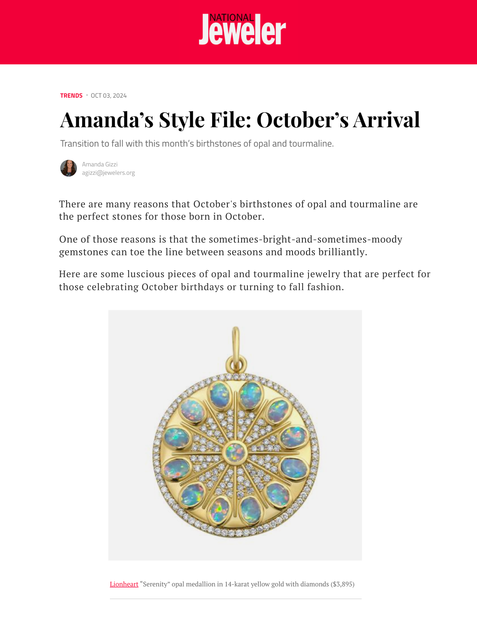 Amanda’s Style File: October’s Arrival Transition to fall with this month’s birthstones of opal and tourmaline.