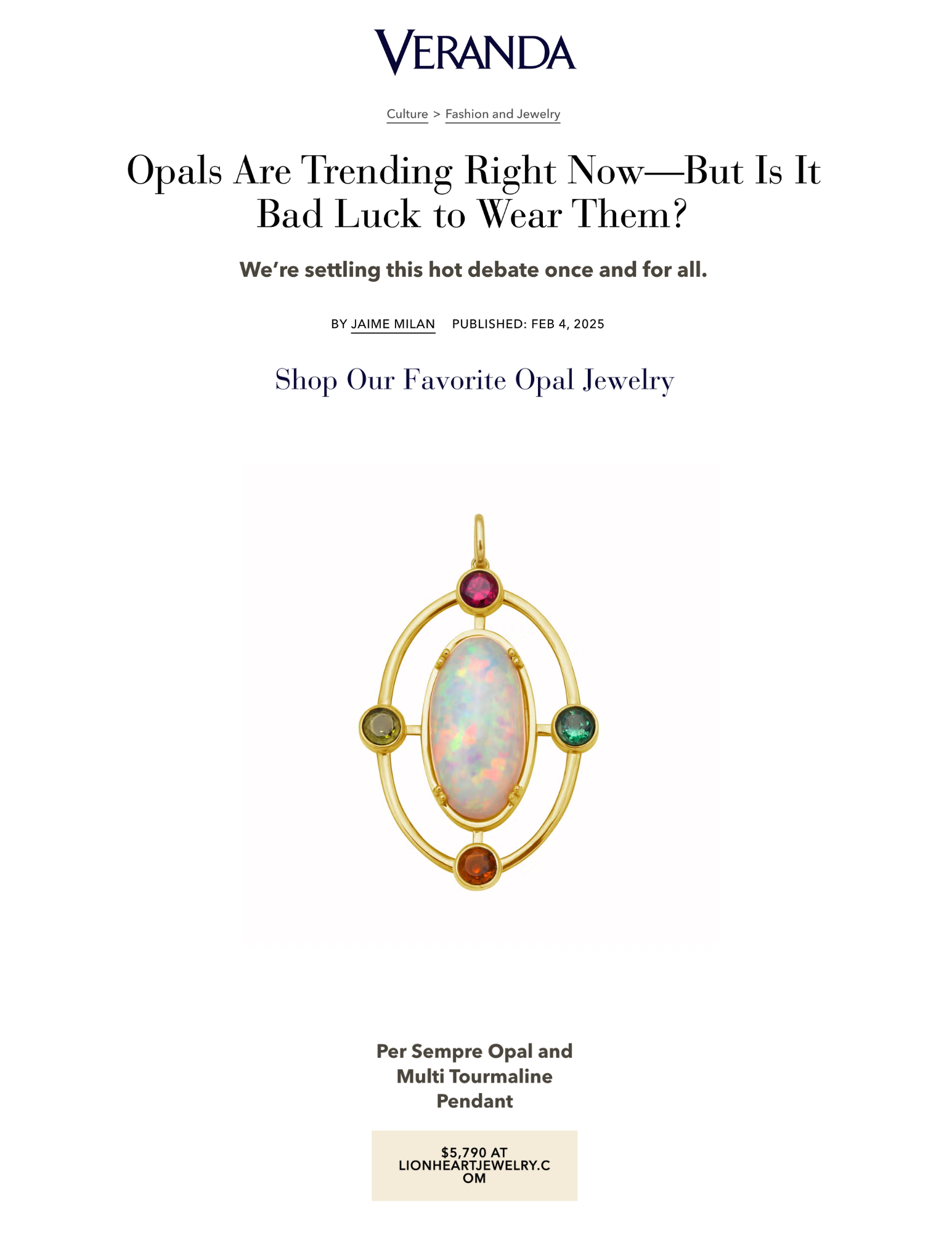 Veranda: Opals Are Trending Right Now—But Is It Bad Luck to Wear Them?