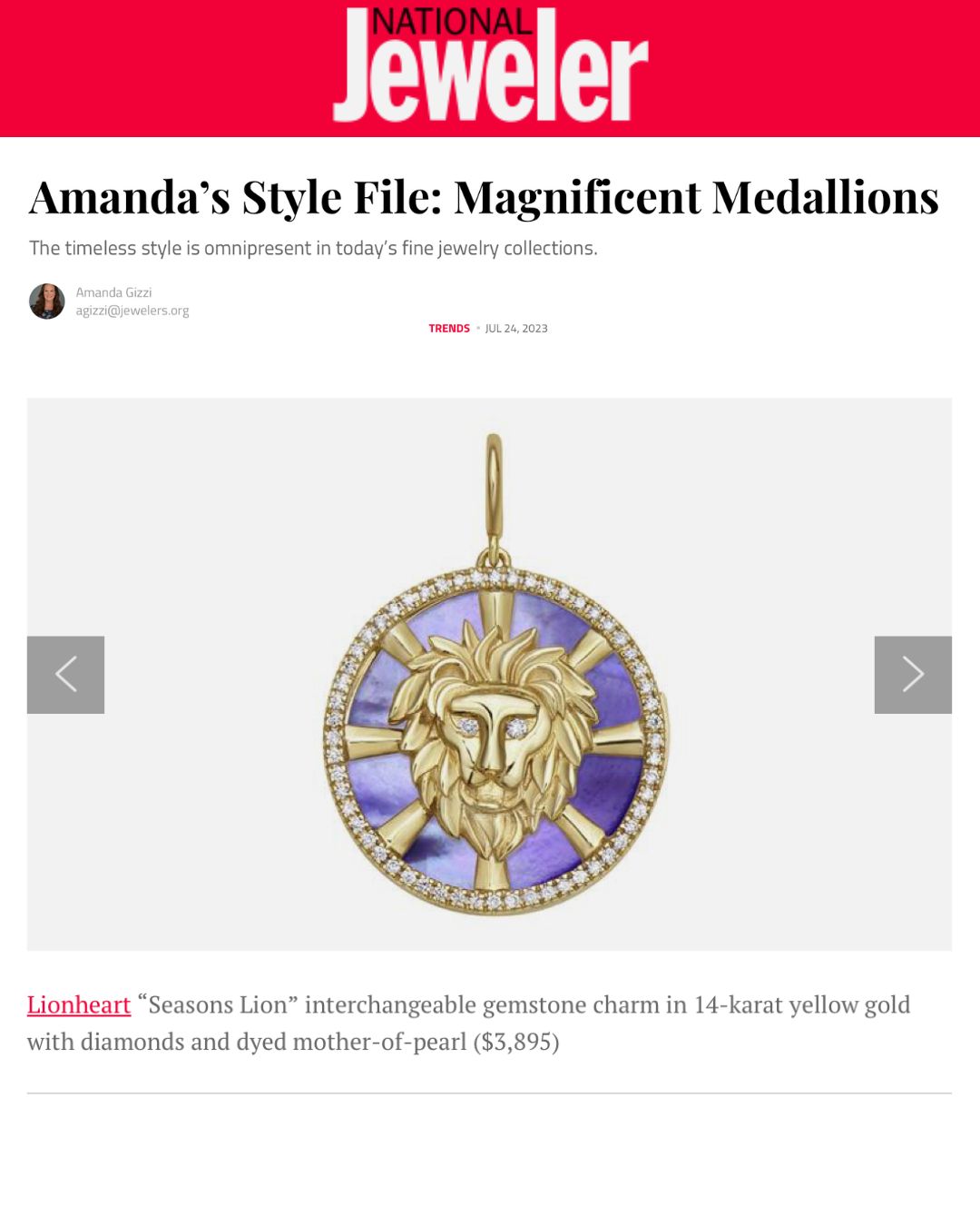 Amanda’s Style File: Magnificent Medallions The timeless style is omnipresent in today’s fine jewelry collections.